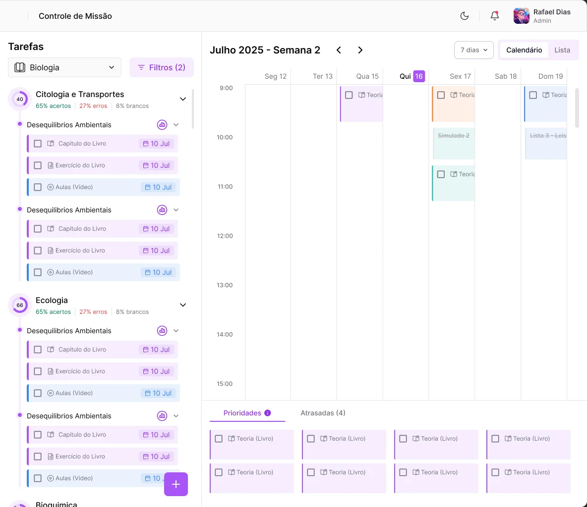 Calendário do Controle de Missão, com as tarefas da semana e as pendências em atraso